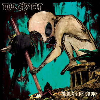 NUCLEAR Murder Of Crows LIMITED EDITION [CD]
